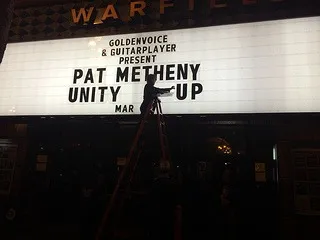 The Warfield marquee announcing the Pat Metheny Unity Group, 2014